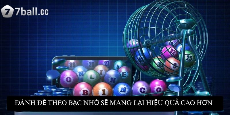 Lô đề miền Bắc: Những chiến lược chơi lô thành công 4 Đánh đề theo bạc nhớ sẽ mang lại hiệu quả cao hơn