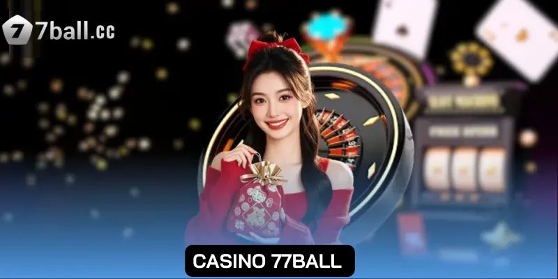 77Ball Warouiser | Nhà cái uy tín số 1 VN | Đăng ký +99USDT 283 Danh mục casino siêu hấp dẫn
